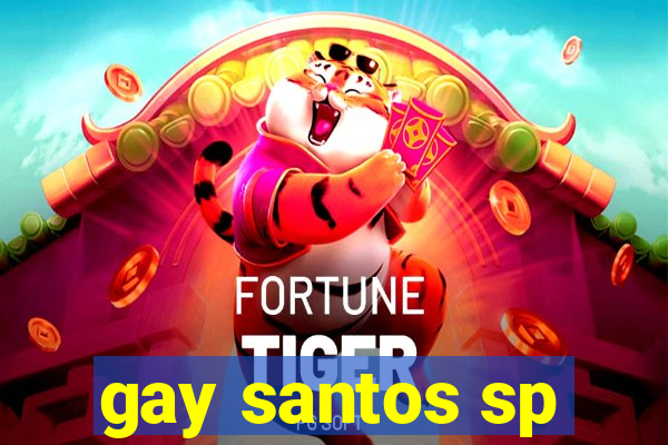 gay santos sp